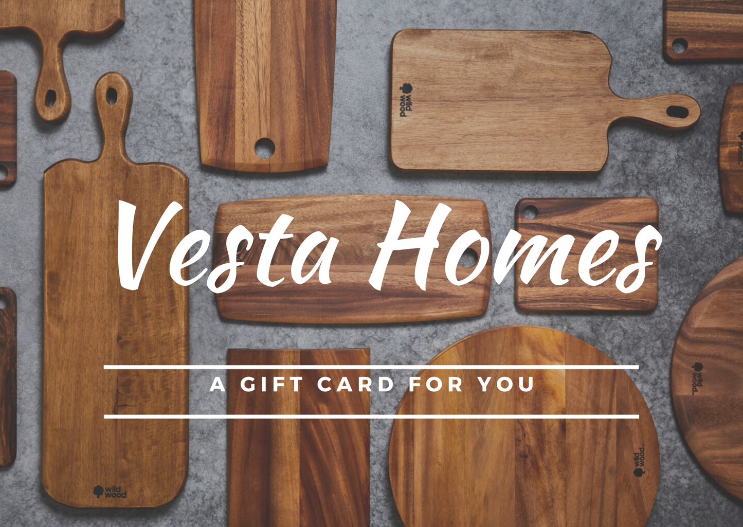 Vesta Homes Gift Card